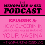 The Menopause & Sex Podcast